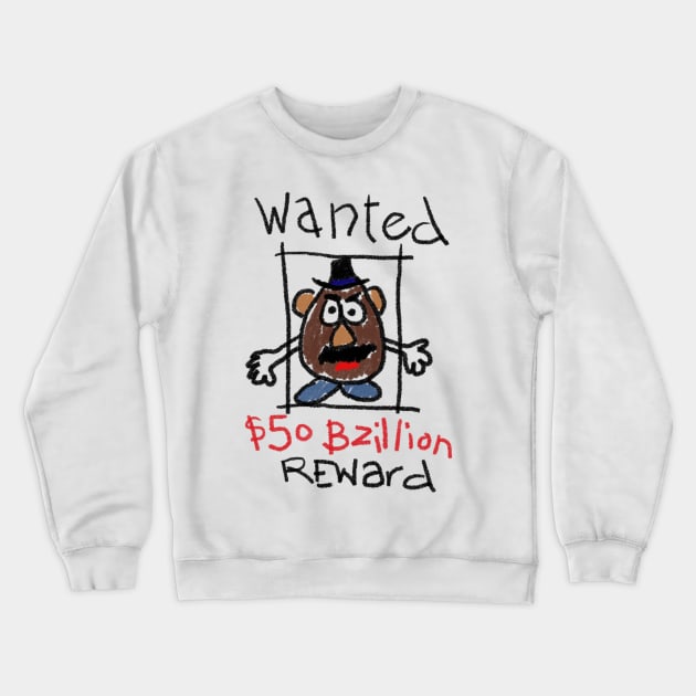 Wanted Crewneck Sweatshirt by rebeccaariel